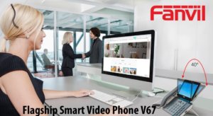 Fanvil Flagship Smart Video Phone V67 Accra