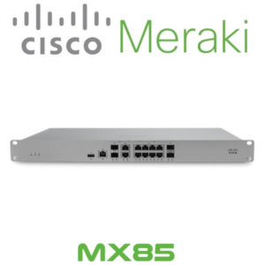 Meraki Mx85 Ghana